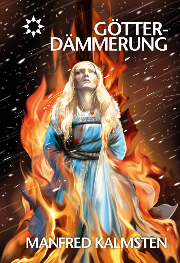 Manfred Kalmsten, "Götterdämmerung"
