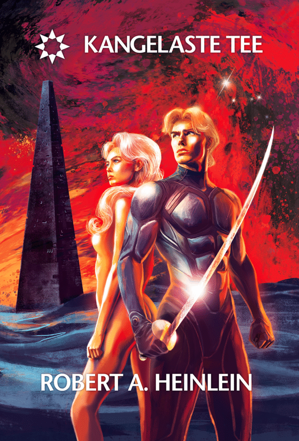 „Kangelaste Tee“, Robert A. Heinlein