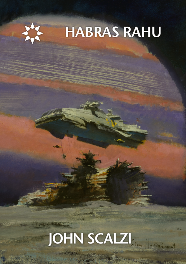 John Scalzi, „Habras rahu“