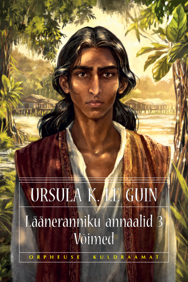 Ursula K. Le Guin, «Lääneranniku annaalid 3. Võimed»